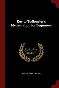 Key to Todhunter's Mensuration for Beginners