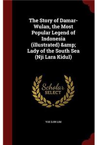THE STORY OF DAMAR-WULAN, THE MOST POPUL