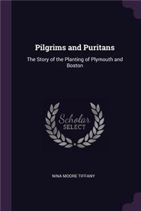 Pilgrims and Puritans