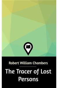 The Tracer of Lost Persons