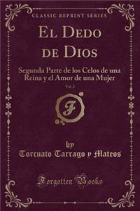 El Dedo de Dios, Vol. 2