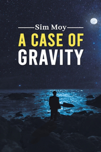 Case of Gravity