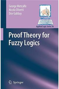 Proof Theory for Fuzzy Logics