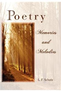 Poetry Memories and Melodies