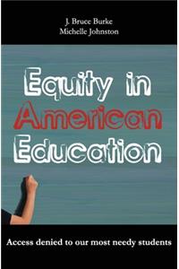 Equity in American Education