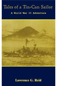 Tales of a Tin-Can Sailor