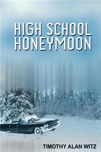 High School Honeymoon