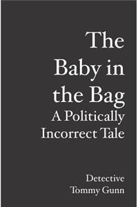 The Baby in the Bag