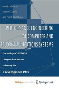 Performance Engineering of Computer and Telecommunications Systems