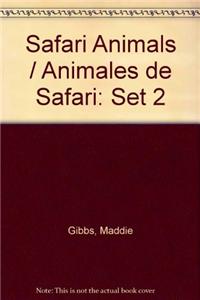 Safari Animals / Animales de Safari: Set 2