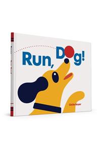 Run, Dog!