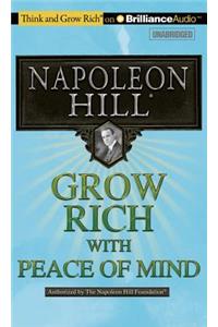 Grow Rich! with Peace of Mind