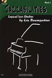Jazzabilities, Book 2 - Book/CD: Later Elementary Level