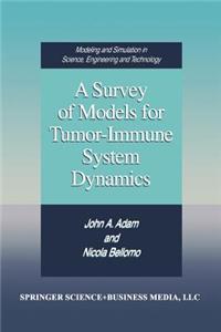 Survey of Models for Tumor-Immune System Dynamics