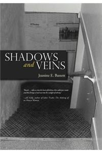 Shadows and Veins