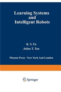 Learning Systems and Intelligent Robots