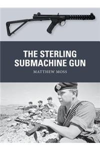 The Sterling Submachine Gun