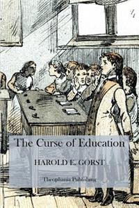 The Curse of Education