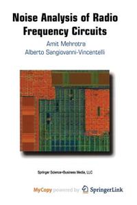 Noise Analysis of Radio Frequency Circuits