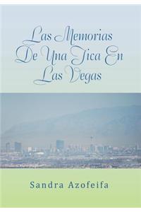 Las Memorias de Una Tica En Las Vegas