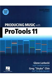 Producing Music with Pro Tools 11