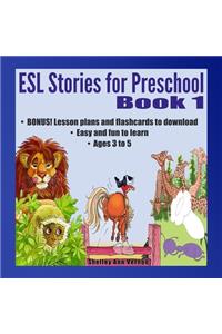 ESL Stories for Preschool