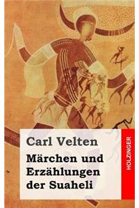 Märchen und Erzählungen der Suaheli