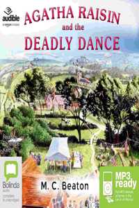 Agatha Raisin and the Deadly Dance