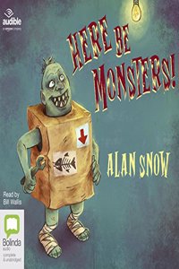 Here be Monsters!