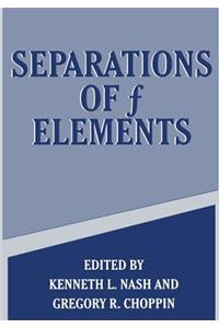 Separations of F Elements