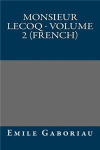 Monsieur Lecoq - Volume 2 (French)