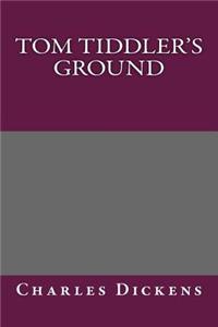 Tom Tiddler's Ground