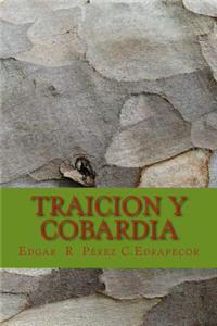 Traicion y Cobardia