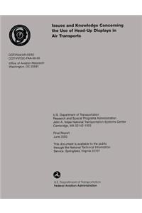Issues and Knowledge Concerning the Use of Head-Up Displays in Air Transports