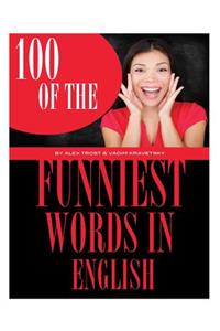 100 of the Funniest Words In English