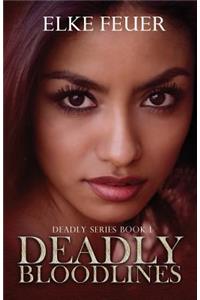 Deadly Bloodlines