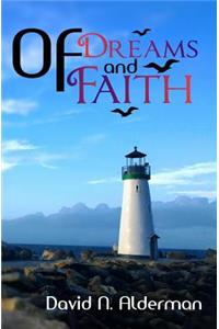 Of Dreams and Faith
