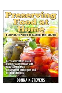 Preserving Food at Home