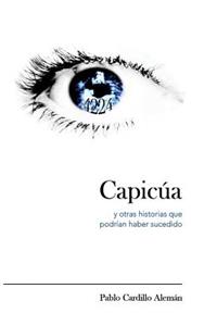 Capicúa y otras historias que podrían haber sucedido