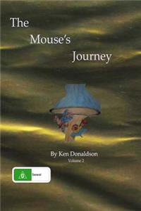 The Mouse's Journey Volume 2