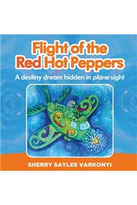 Flight of the Red Hot Peppers