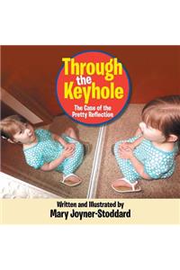 Through the Keyhole
