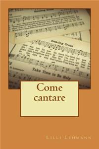 Come cantare