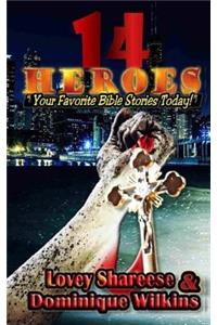 14 Heroes