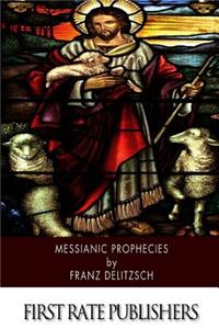 Messianic Prophecies