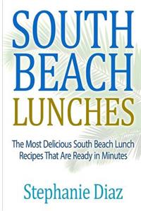 South Beach Lunches