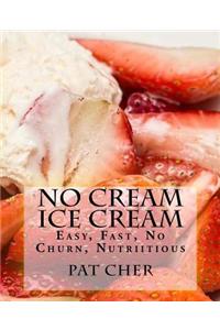 No Cream Ice Cream