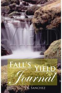 Fall's Yield Journal