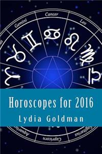 Horoscopes for 2016