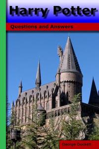 Harry Potter: Questions and Answers